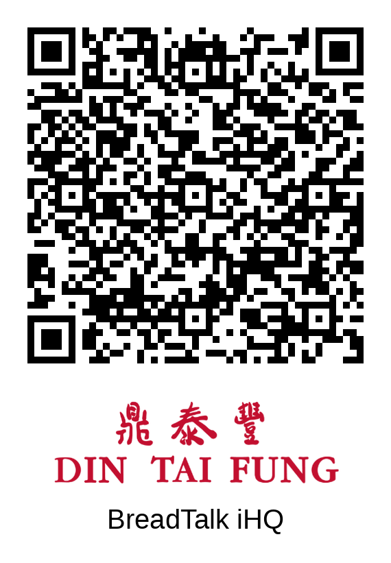 Din Tai Fung BreadTalk IHQ queue QR code