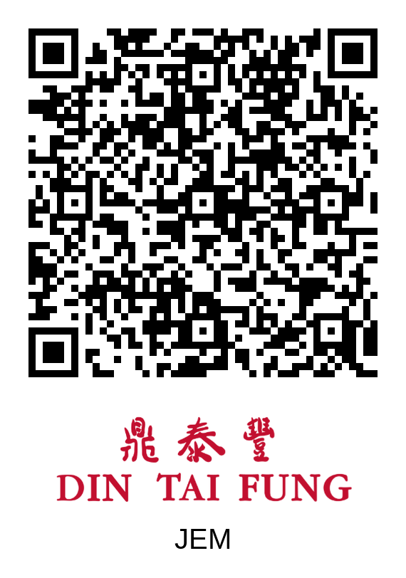 Din Tai Fung JEM queue QR code